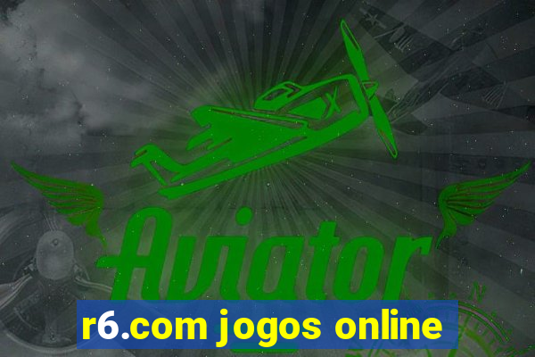 r6.com jogos online